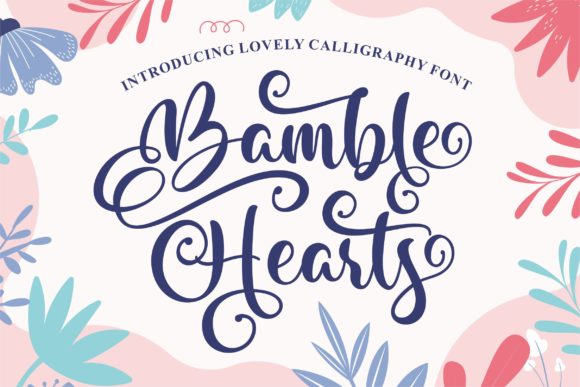 Bamble Hearts: A Modern Script Font for Makers