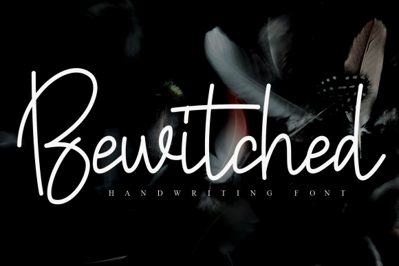 Bewitched: A Handwritten Font for Campaigns