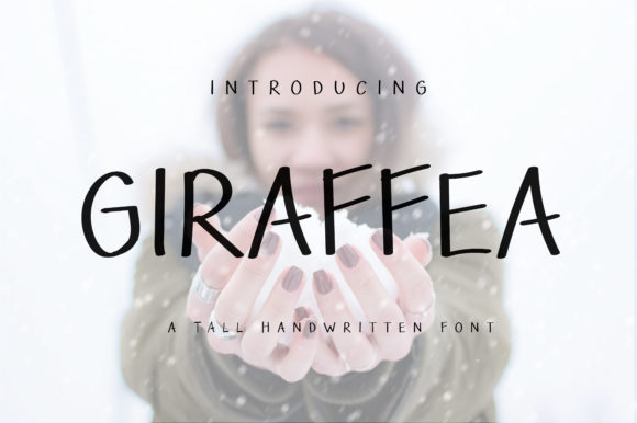 Giraffea: The Handwritten Font for Bold Campaigns