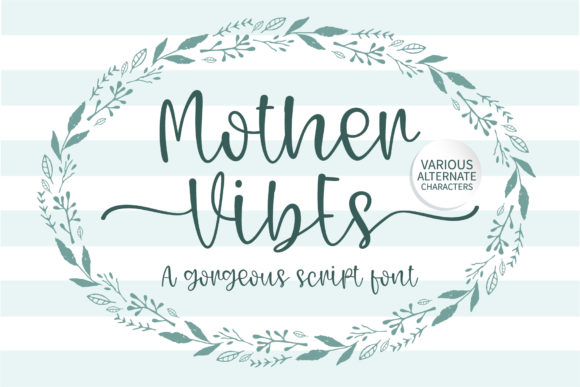 Mother Vibes: A Charming Handwritten Font for Crafters