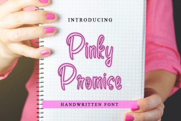 Pinky Promise: A Handwritten Font for Campaigns