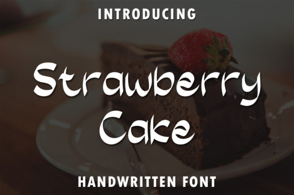 Strawberry Cake: A Sweet Handwritten Font for Business