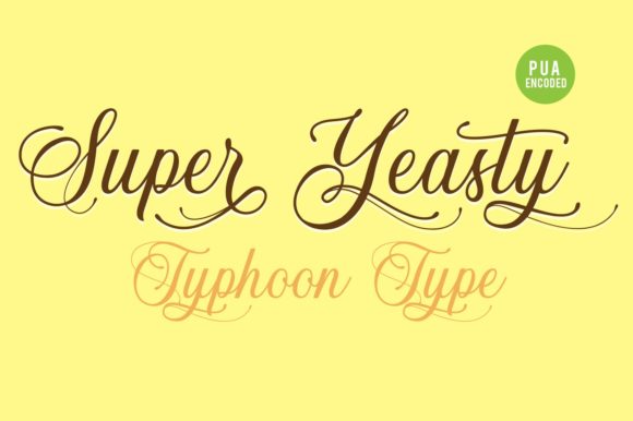 Super Yeasty: A Playful Script Font for Small Business